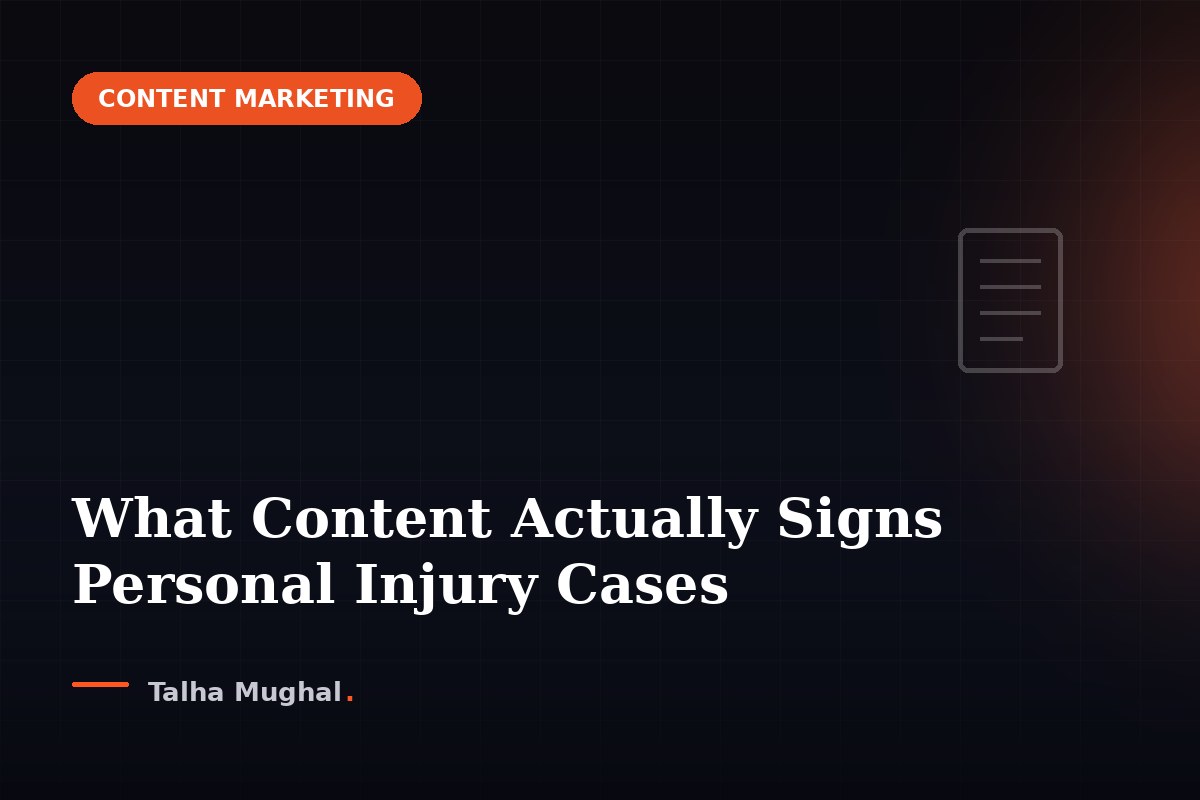 What Content Actually Signs Personal Injury Cases