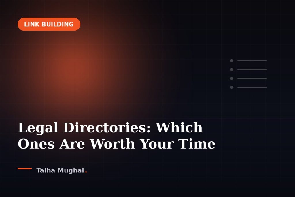 Legal Directories: Which Ones Are Worth Your Time